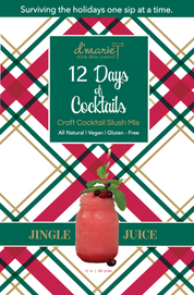 D'Marie 12 Days of Cocktails - Jingle Juice