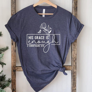 His Grace Is Enough Graphic Tee