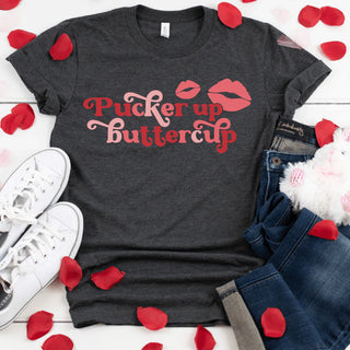Pucker Up Buttercup So Graphic Tee